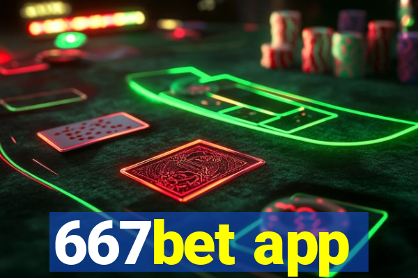 667bet app